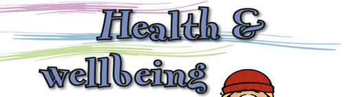 Health and wellbeing